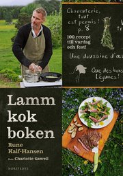 Lammkokboken - 100 recept till vardag och fest! (kartonnage)