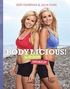 Bodylicious! : s� f�r du din dr�mkropp