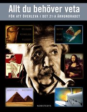 Allt du beh�ver veta f�r att �verleva det 21:a �rhundradet (inbunden)