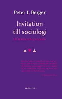 Invitation till sociologi - Ett humanistiskt perspektiv (kartonnage)