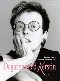 Dagarna med Kerstin (inbunden)