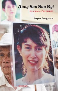 Aung San Suu Kyi : en kamp f�r frihet (inbunden)