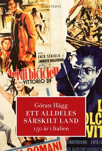 Ett alldeles s�rskilt land : 150 �r i Italien