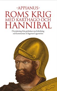 Roms krig med Karthago och Hannibal (inbunden)