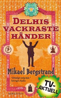 Delhis vackraste händer (e-bok)
