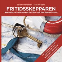 Fritidsskepparen : navigation och sj�manskap f�r f�rar- och kustskepparintyget (h�ftad)