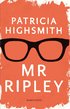 Mr Ripley : en man med m�nga talanger / en man utan samvete / en man med onda avsikter