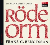 R�de orm : en ber�ttelse fr�n okristen tid (ljudbok)
