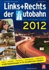 Links und Rechts der Autobahn 2012