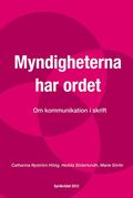 Myndigheterna har ordet - Om kommunikation i skrift