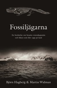 Fossilj�garna (inbunden)
