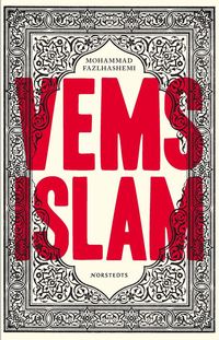 Vems islam - De kontrastrika muslimerna (h�ftad)