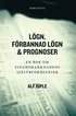 Lgn, frbannad lgn & prognoser