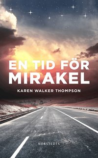 En tid f�r mirakel (h�ftad)