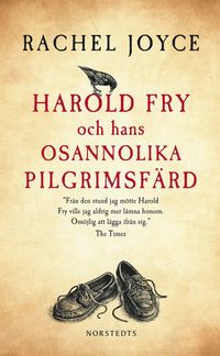 Harold Fry och hans osannolika pilgrimsfärd (pocket)