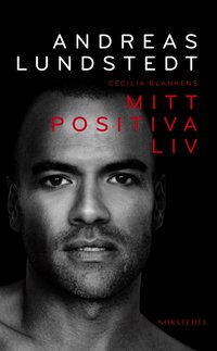 Bokomslag Mitt positiva liv (pocket)