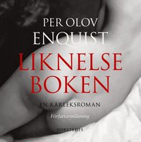 Liknelseboken : en k�rleksroman (h�ftad)
