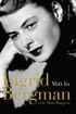 Ingrid Bergman, mitt liv