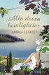 Alla dessa hemligheter