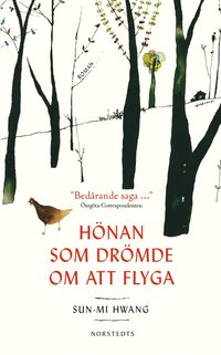 Hönan som drömde om att flyga (pocket)