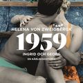 1959 : Ingrid och Georg - en krlekshistoria