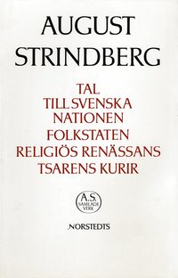 Tal till svenska nationen ; Folkstaten ; Religi�s ren�ssans ; Tsarens kurir - Nationalupplaga. 68, Tal till svenska nationen ; Folkstaten ; Religi�s ren�ssans (inbunden)