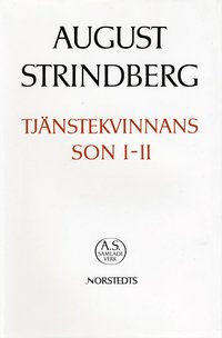 Tj�nstekvinnans son, 1-2 - Nationalupplaga. 20, Tj�nstekvinnans son, 1-2 (inbunden)
