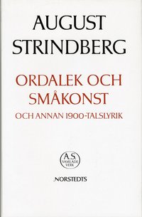 Ordalek och sm�konst och annan 1900-talslyrik - Nationalupplaga. 51, Ordalek och sm�konst och annan 1900-talslyrik (inbunden)