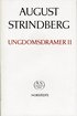 Ungdomsdramer. 2 - Nationalupplaga. 3, Ungdomsdramer. 2