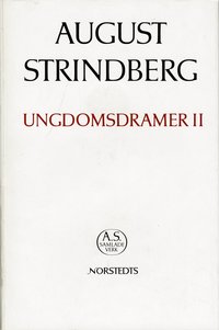 Ungdomsdramer. 2 - Nationalupplaga. 3, Ungdomsdramer. 2 (inbunden)