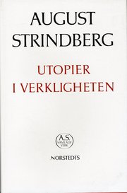 Utopier i verkligheten : fyra ber�ttelser - Nationalupplaga. 19, Utopier i verkligheten : fyra ber�ttelser (inbunden)