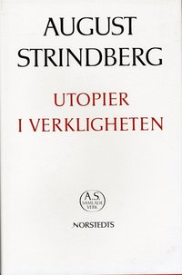 Utopier i verkligheten : fyra ber�ttelser - Nationalupplaga. 19, Utopier i verkligheten : fyra ber�ttelser (inbunden)