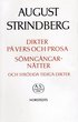Dikter p� vers och prosa ; S�mng�ngarn�tter p� vakna dagar ; och str�dda tidiga - Nationalupplaga. 15, Dikter p� vers och prosa ; S�mng�ngarn�tter p� vakna dagar