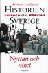 Historien Om Sverige. 5) Nyttan Och N�jet