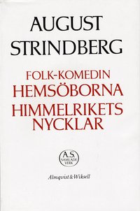Folk-komedin Hems�borna;Himmelrikets nycklar - Nationalupplaga. 32, Folk-komedin Hems�borna;Himmelrikets nycklar (inbunden)