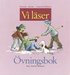 Vi l�ser Andra boken �vningsbok