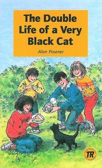 The Double Life of a Very Black Cat: Niv� 1 - 400 ord Teen Readers (inbunden)