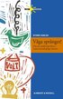 V�ga spr�nget: Om att undervisa barn i naturvetenskapliga �mnen