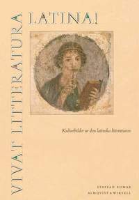 Vivat litteratura latina (h�ftad)