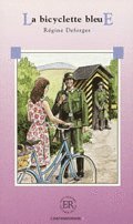 Easy Readers La bicyclette bleue (niv� C) ()