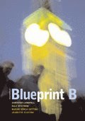 Blueprint B Allt-i-ett-bok inkl cd (inbunden)
