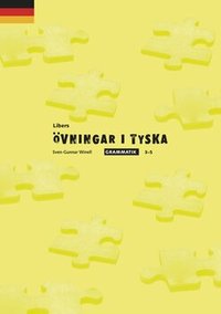 Libers �vningar i tyska: Grammatik (h�ftad)