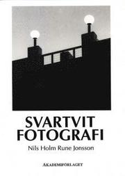Svartvit fotografi (h�ftad)