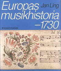 Europas musikhistoria. - 1730 (inbunden)