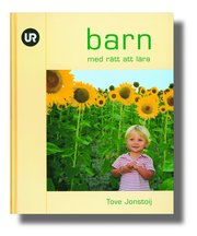 Barn - med r�tt att l�ra : perspektiv p� f�rskolans l�roplan (inbunden)