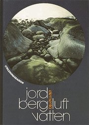 Jord, berg, luft, vatten : elementa (inbunden)