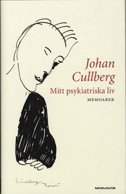 Mitt psykiatriska liv : memoarer (inbunden)