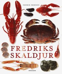 Fredriks skaldjur (inbunden)