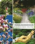 Tr�dg�rdsdesign : f�r stora och sm� tr�dg�rdar