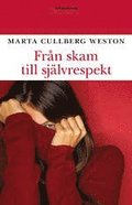 Fr�n skam till sj�lvrespekt